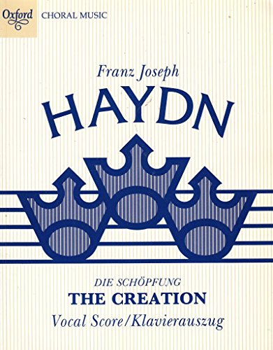 The Creation: Vocal Score (Classic Choral Works) von OXFORD UNIV PR
